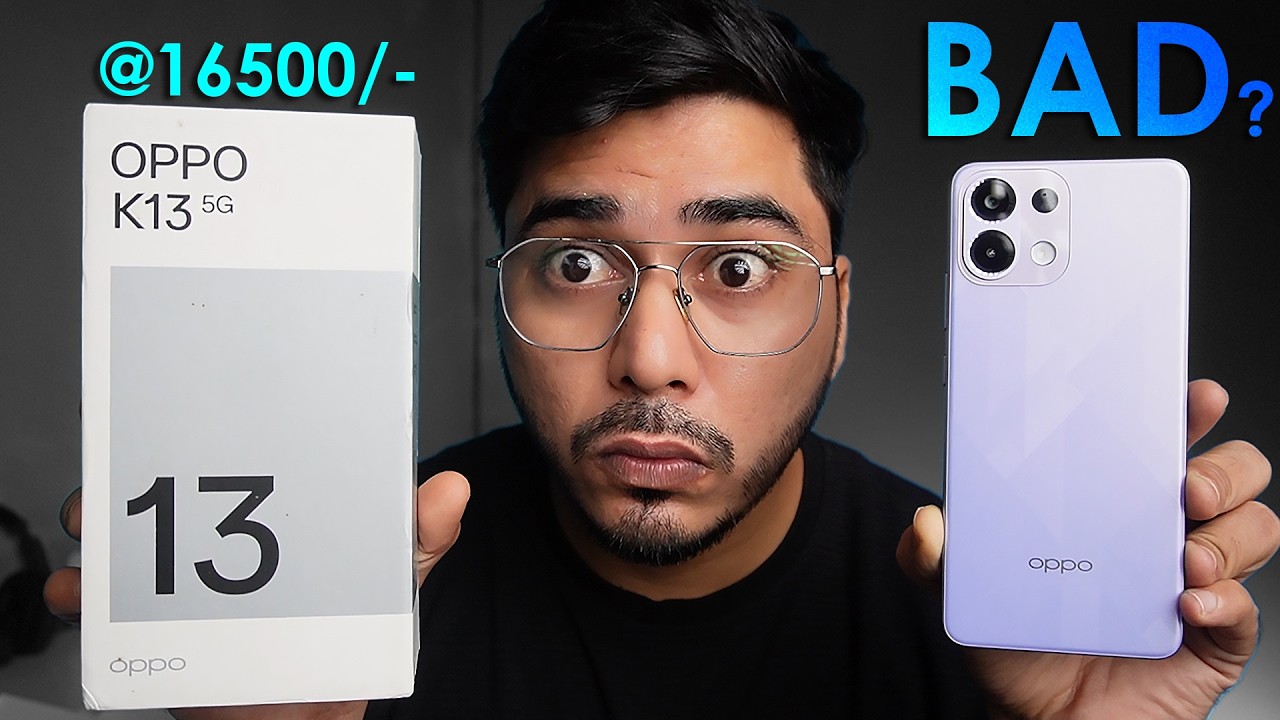 The Bad One ? OPPO K13 Review