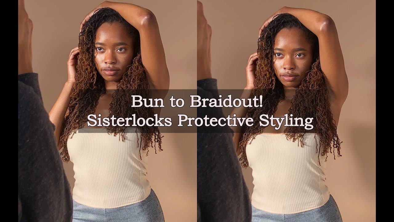 Bun to Braidout! | Sisterlocks Protective Styling