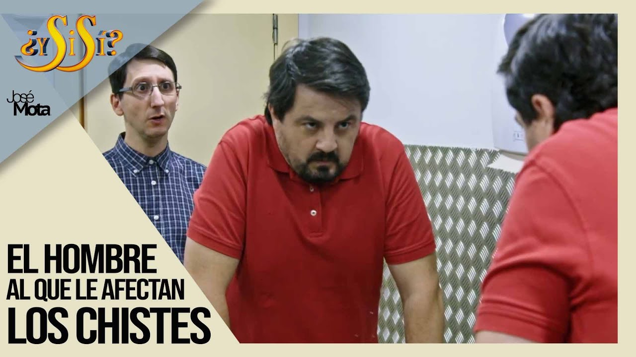 El hombre al que le afectan los chistes - ¿Y si sí? | José Mota