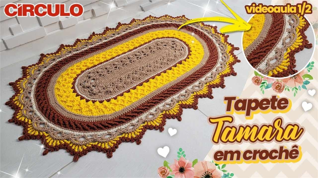 🌟Lindo e Diferente! Tapete Tamara em Crochê 1/2 🌟