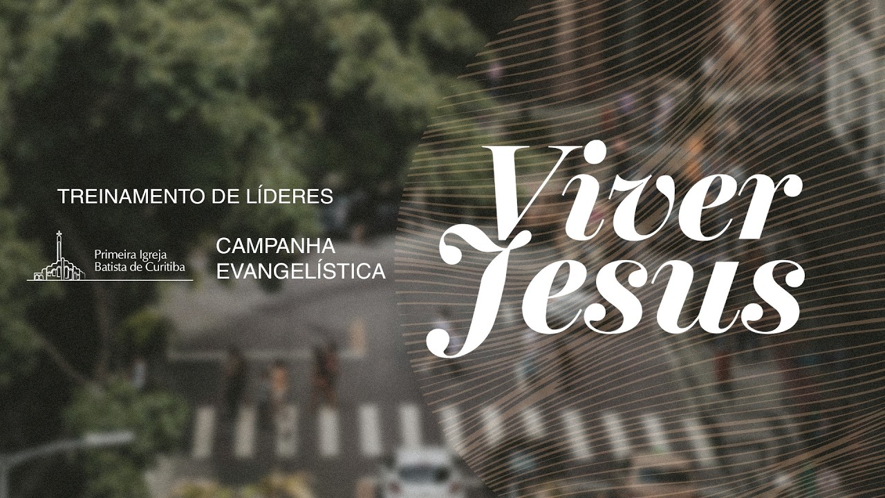 Viver Jesus | Treinamento de Líderes