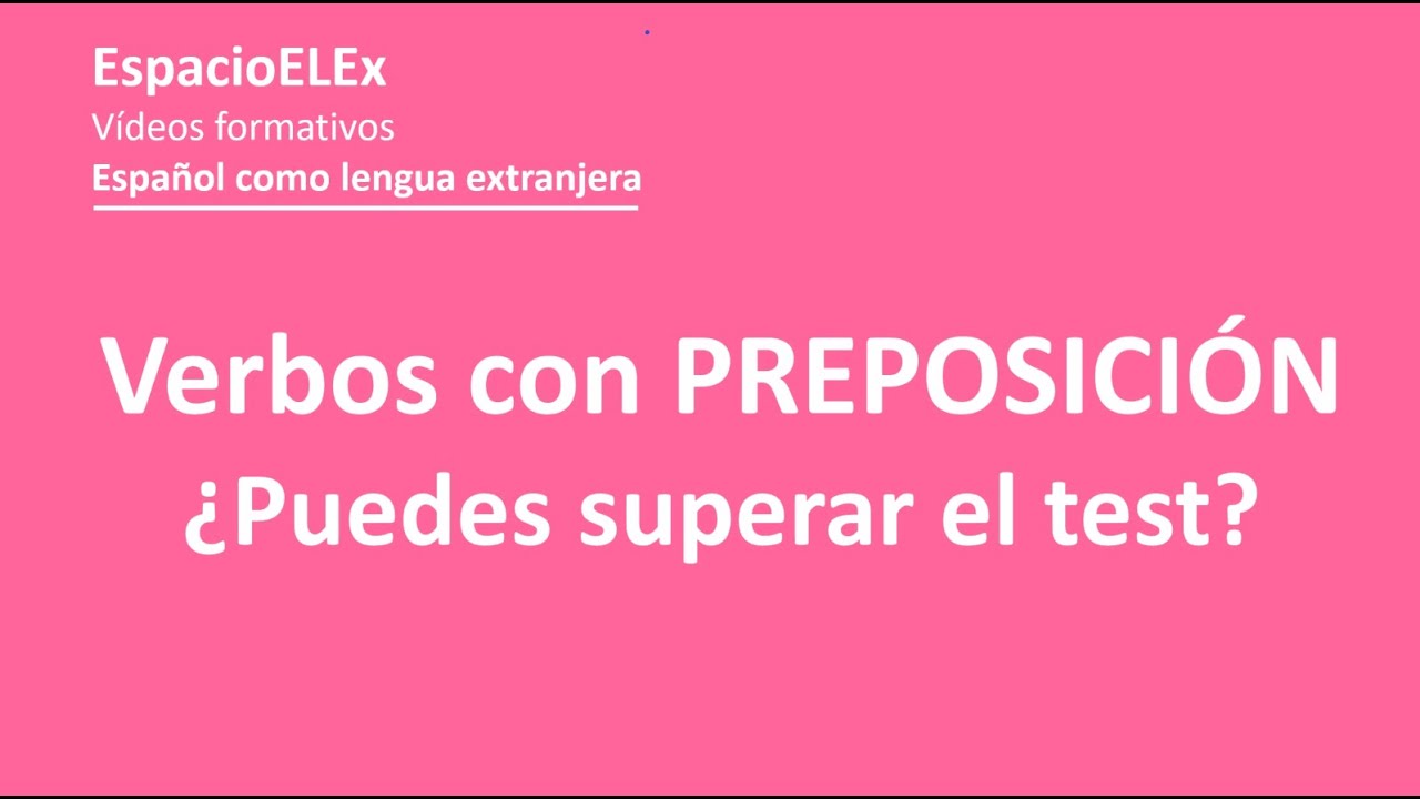 Verbos con preposición (nivel B2) || Aprender español