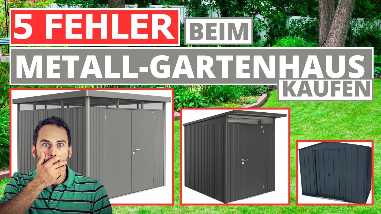 5 Fehler beim Metall-Gartenhaus kaufen