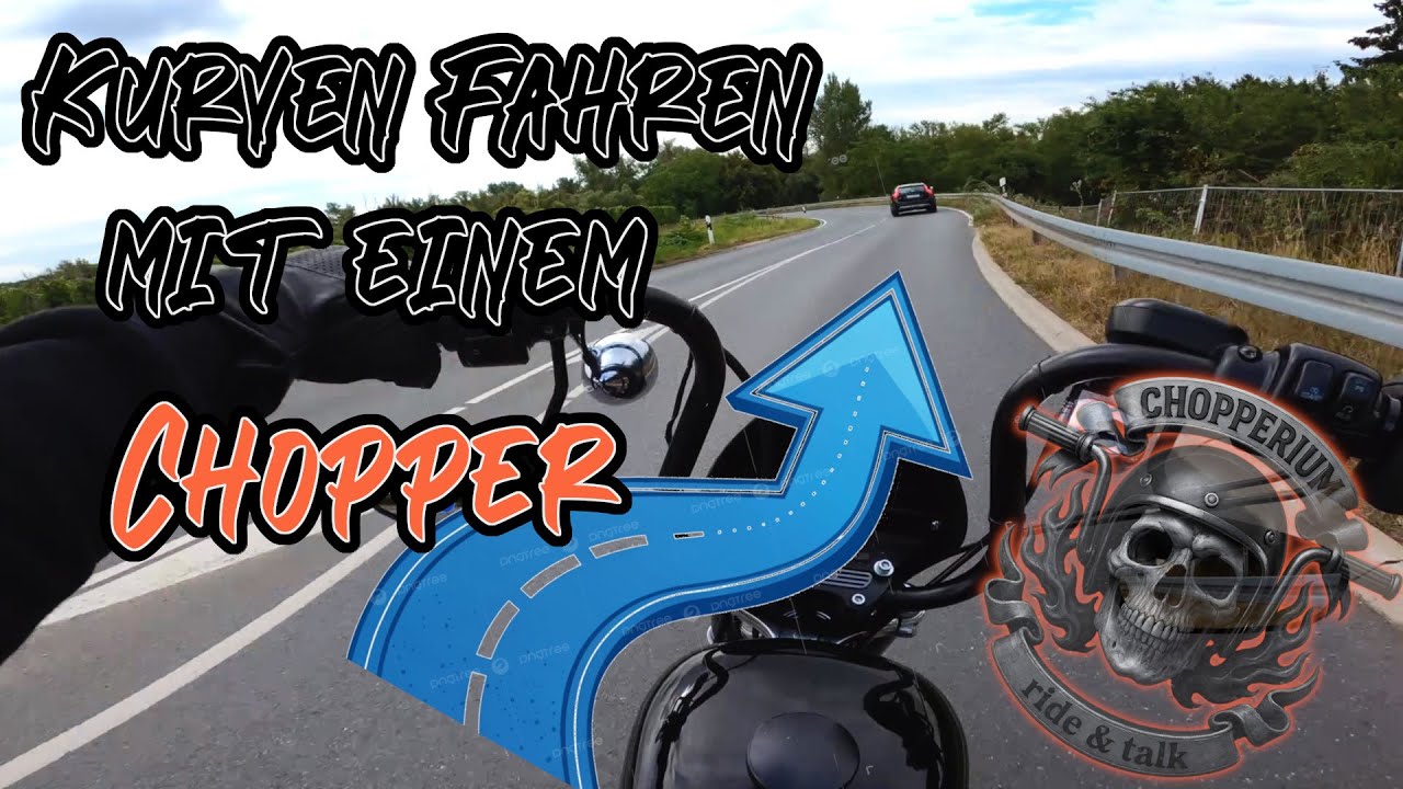Wie fährt man Kurven mit einem Chopper?