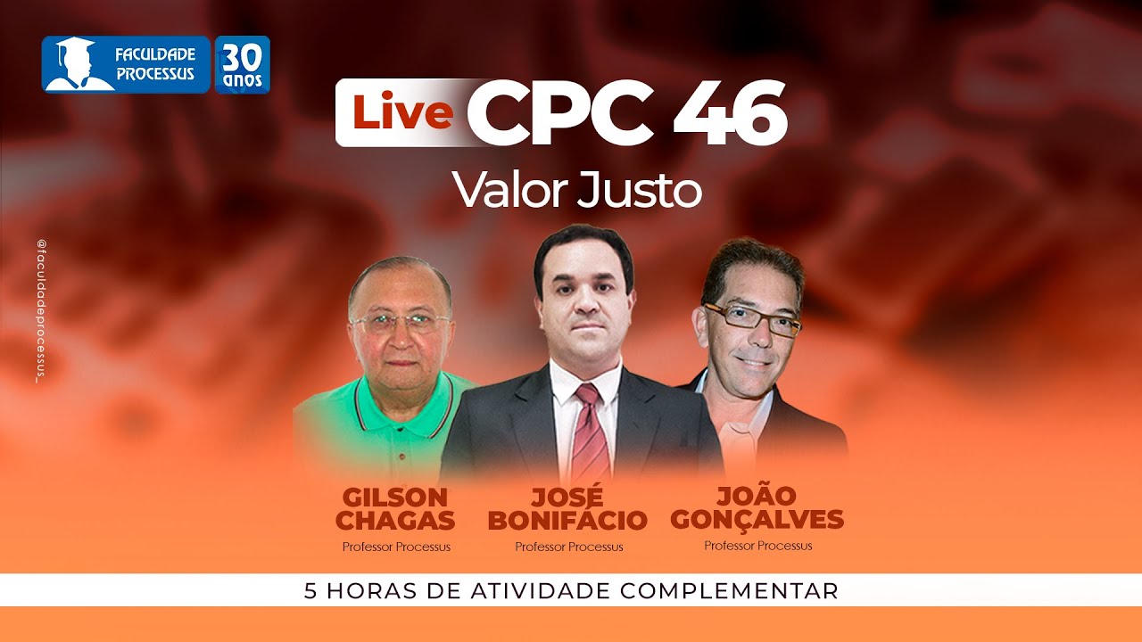 LIVE: CPC 46 — Valor Justo