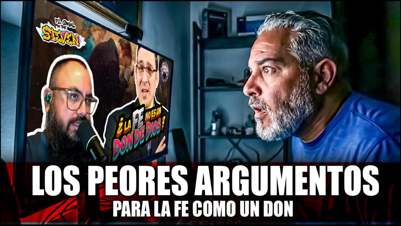 Los peores Argumentos a favor de la fe como un Don