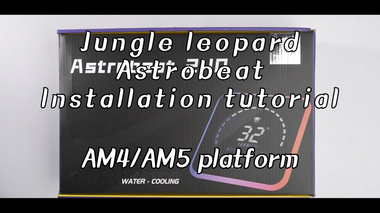 Jungle Leopard AstroBeat CPU AIO Cooler AMD Installation Tutorial