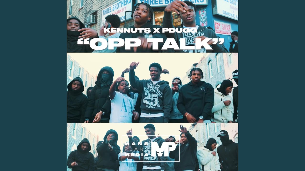 Opp Talk (feat. Big Kennuts)