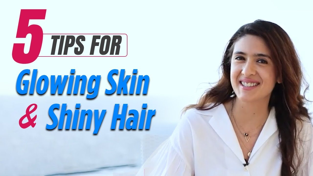 5 Tips for Glowing Skin & Shiny Hair by Celebrity nutritionist Pooja Makhija