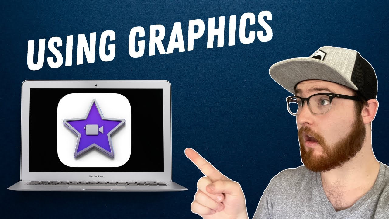 How To Add and Edit Graphics in iMovie (Beginner's Guide)