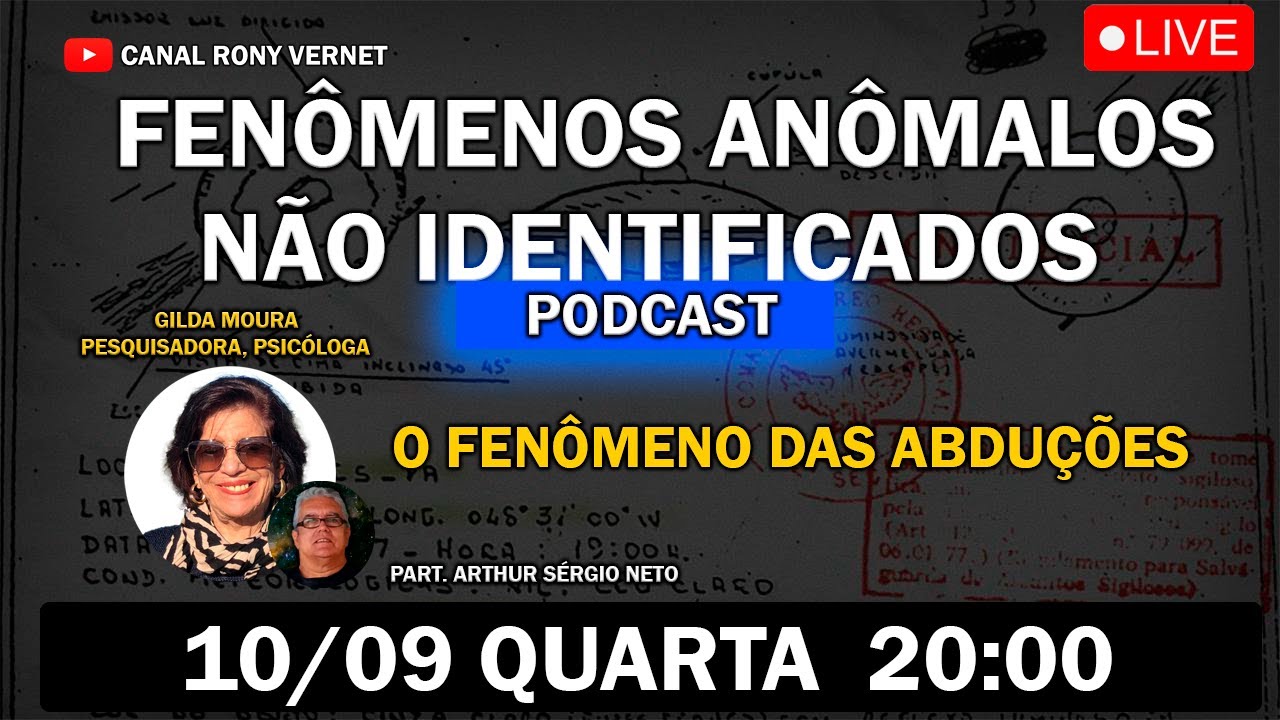 Podcast Fen&ocirc;menos An&ocirc;malos #007 Gilda Moura