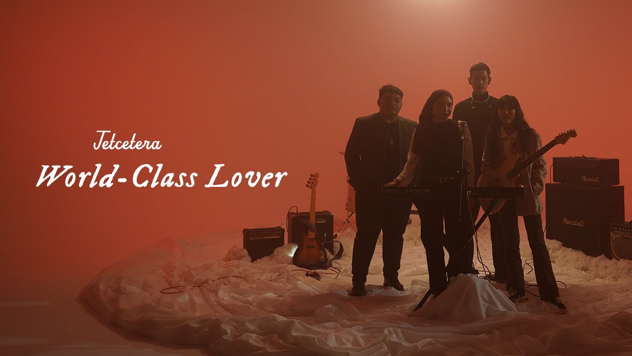 Jetcetera - World-Class Lover (Official Music Video)
