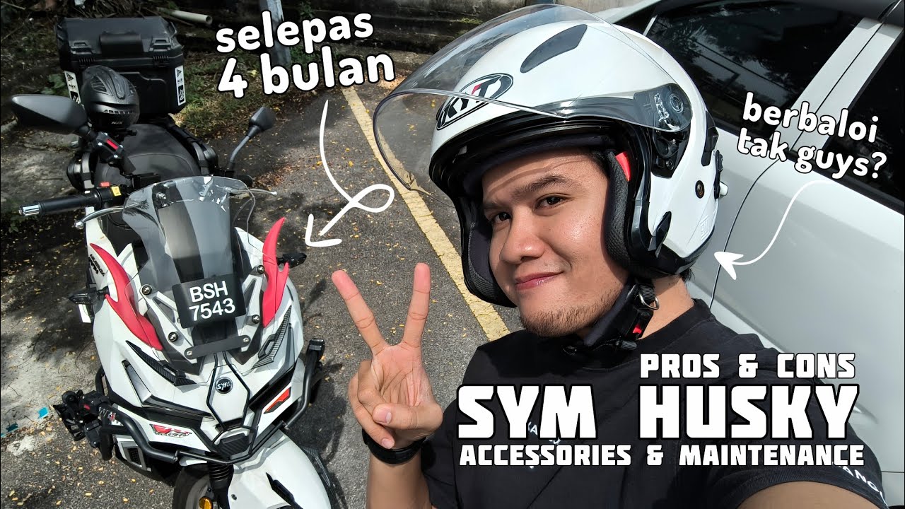 REVIEW MOTOR SYM HUSKY 150 SELEPAS 4 BULAN | REVIEW RM500 ACCESSORIES SYM HUSKY 150 