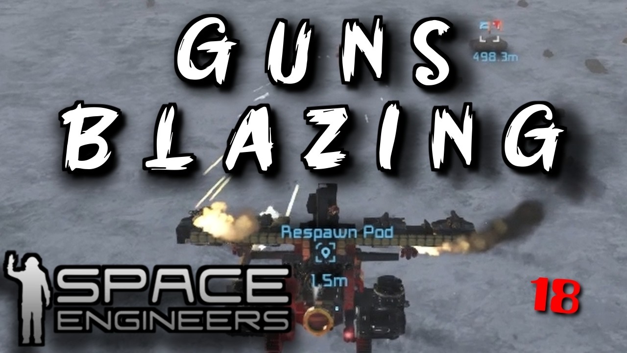 GUNS BLAZING | Explore or Die Space Engineers Survival