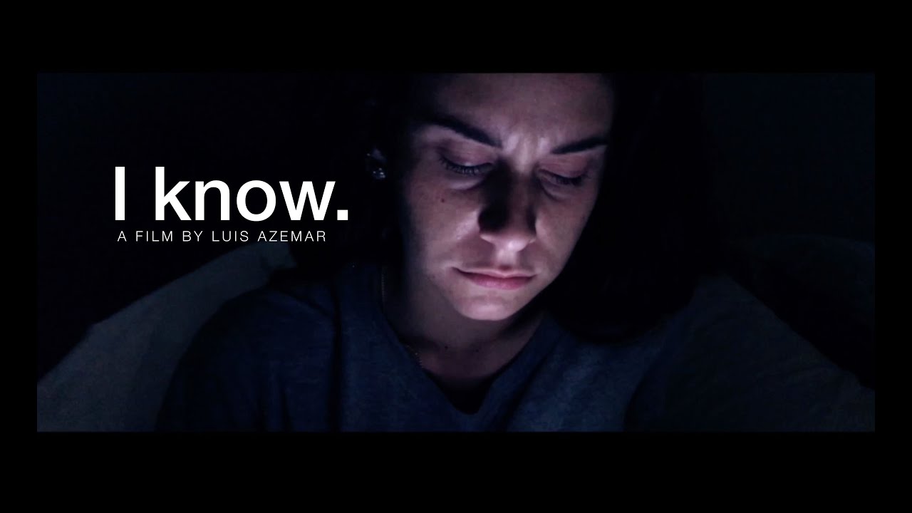 I know. (Short film) Official trailer