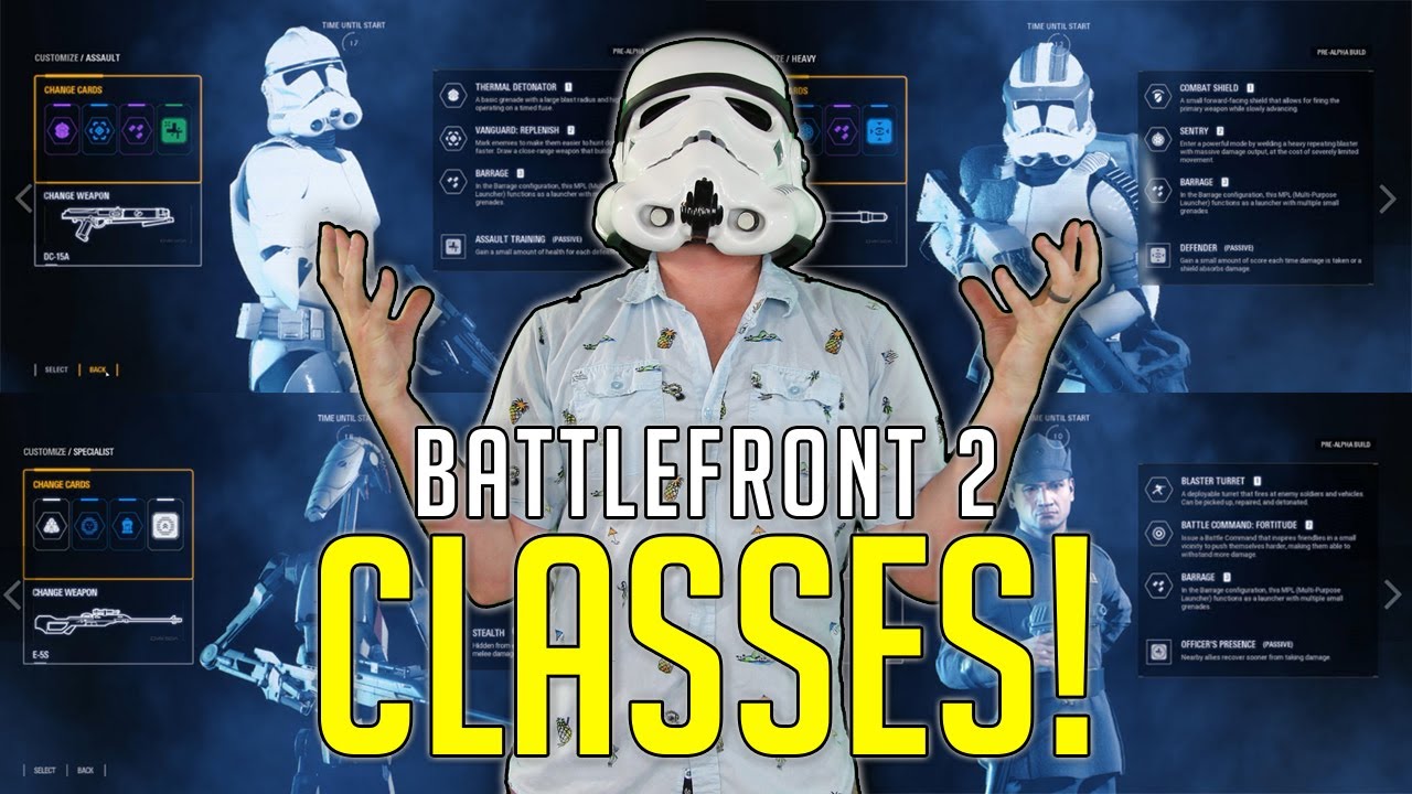 Star Wars Battlefront 2 CLASSES