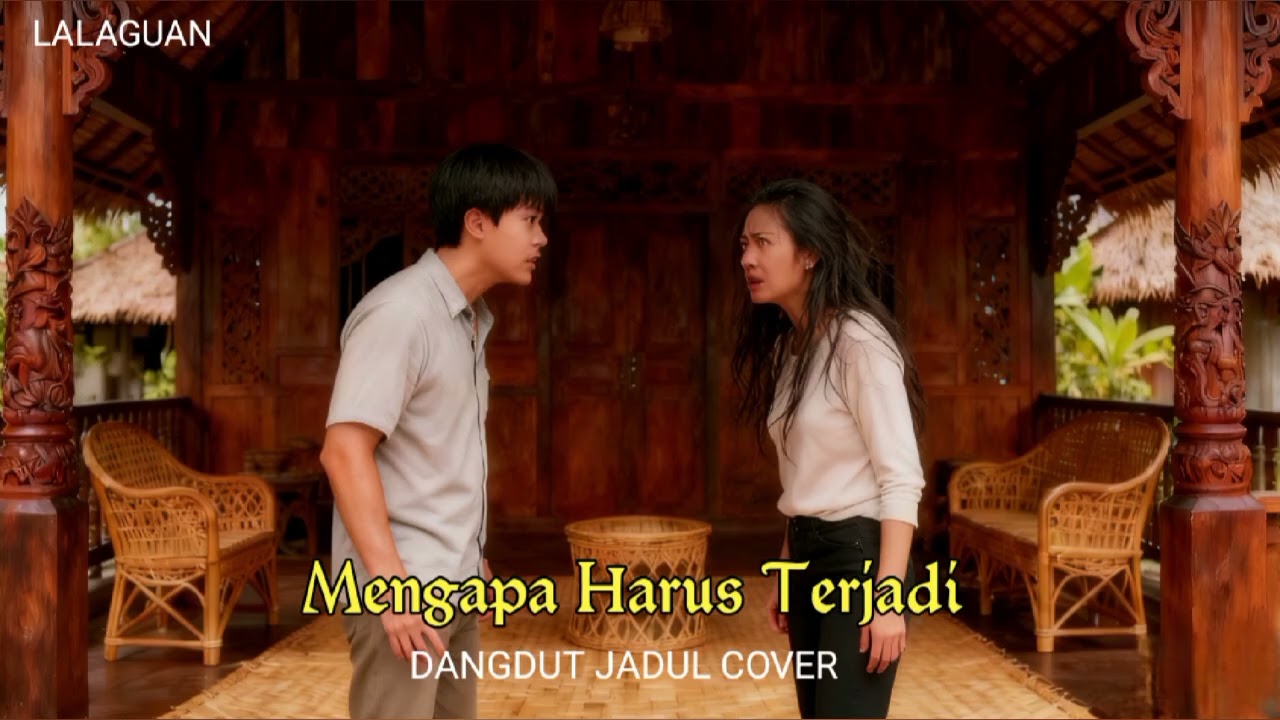 Mengapa Harus Terjadi (DANGDUT JADUL COVER)