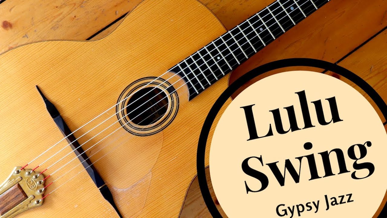 Playing "Lulu Swing" in the Style of Django Reinhardt