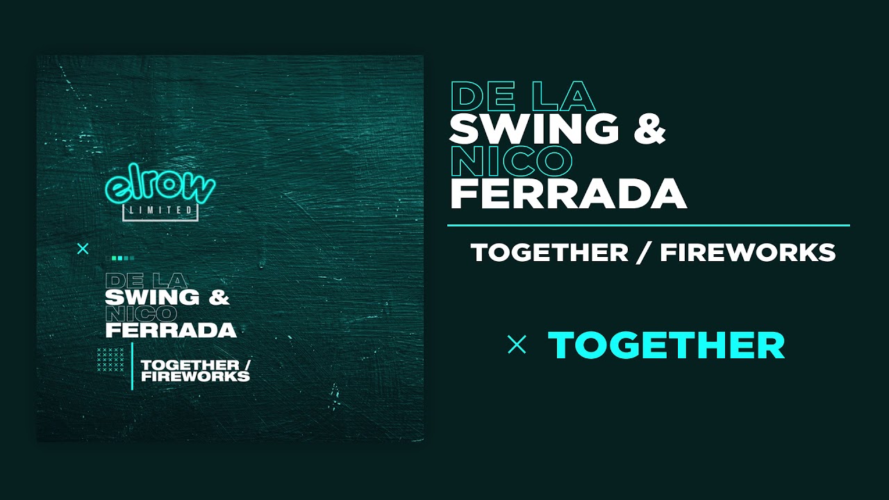 DE LA SWING & NICO FERRADA 