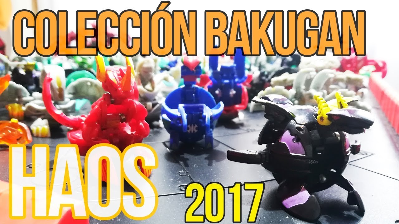COLECCIÓN BAKUGAN 2017 |Colección Bakugan Haos| - [TuBakugan Es]