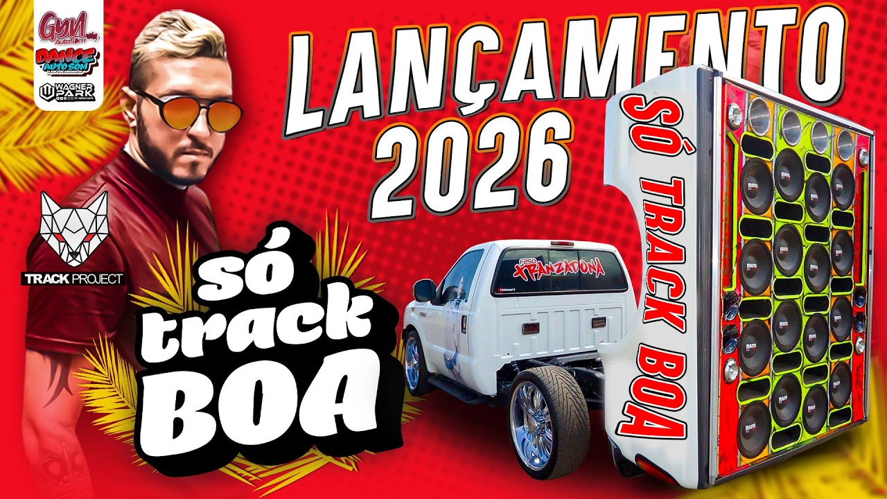 DANCE REMIX  CD SÓ TRACK BOA 2026  MIXAGENS TRACK PROJECT
