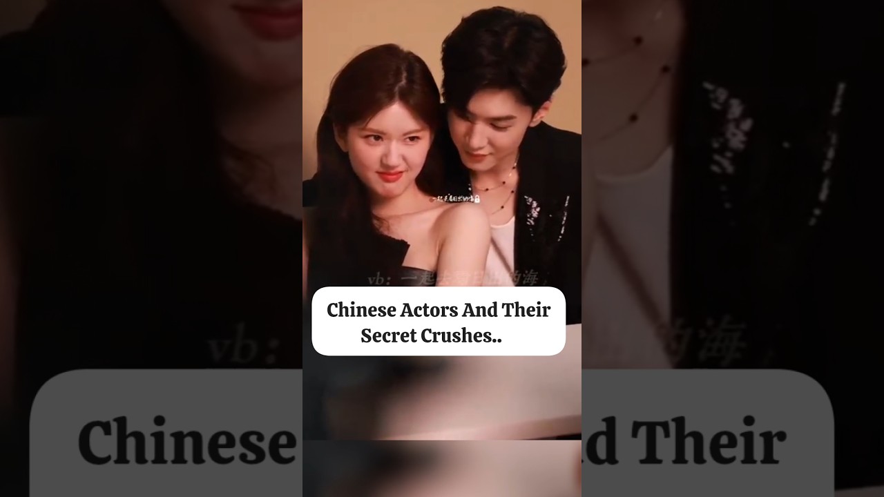 Chinese Actor's SECRET On-Set Crushes Revealed #youtubeshorts #zhaolusi