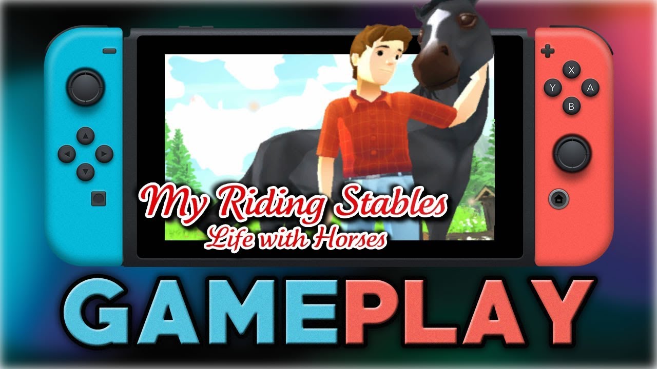 My Riding Stables - Life with Horses | First 50 Minutes | Nintendo Switch