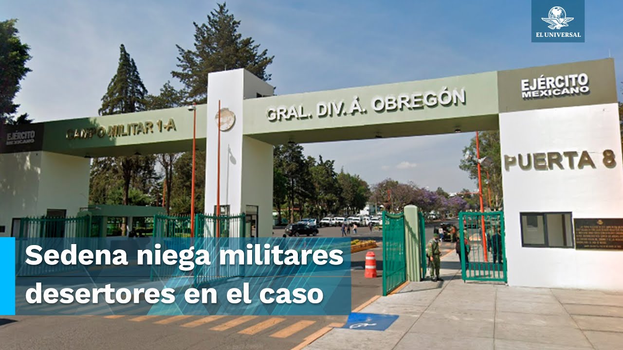 Van 4 militares a prisi&oacute;n en Campo Militar 1-A por muerte de j&oacute;venes en Nuevo Laredo