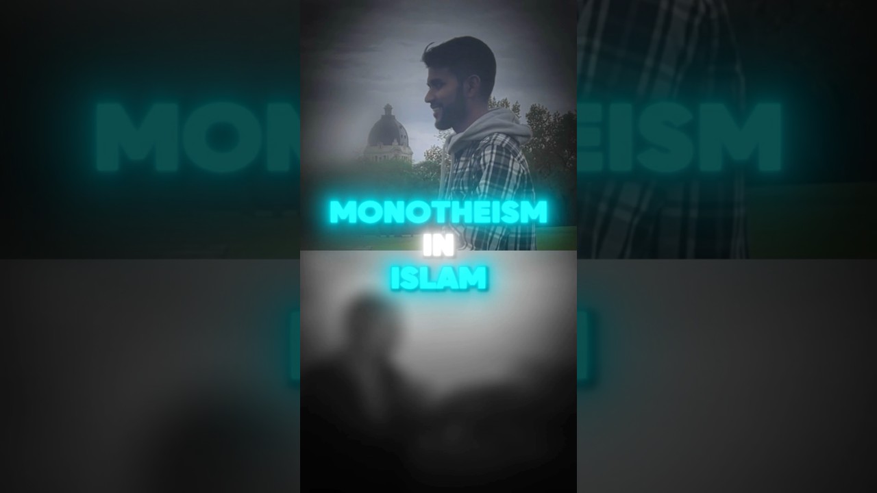 Monotheism In Islam 
