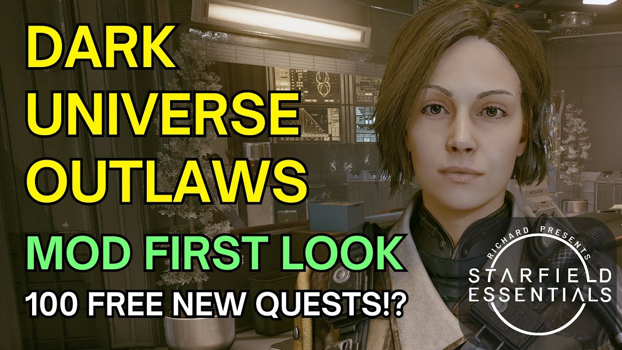 Starfield Mod First Look - Dark Universe Outlaws