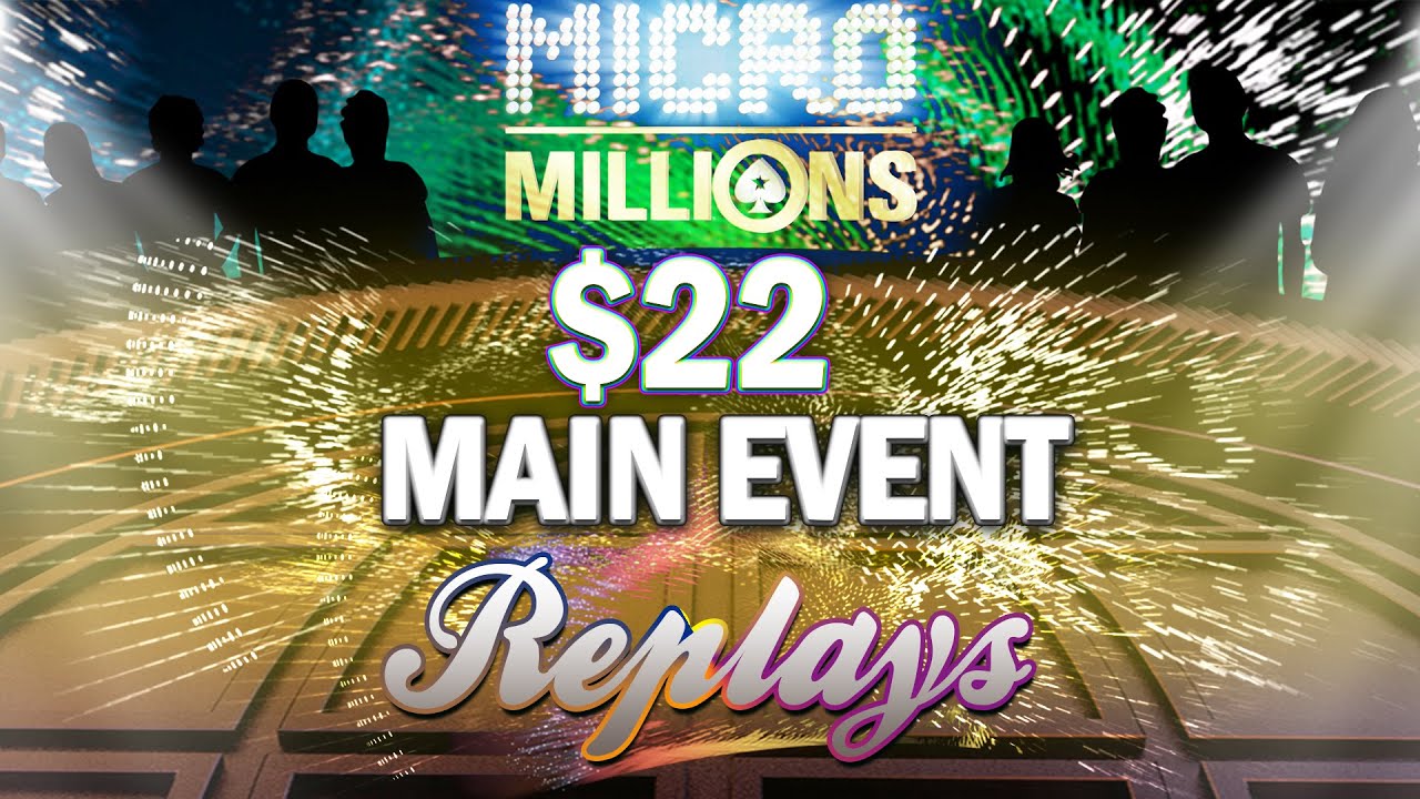 Final Table Main Event MICRO Millions $100k to 1st  PokerStars Replay 2019