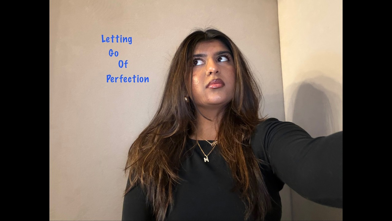 Letting Go of Perfection