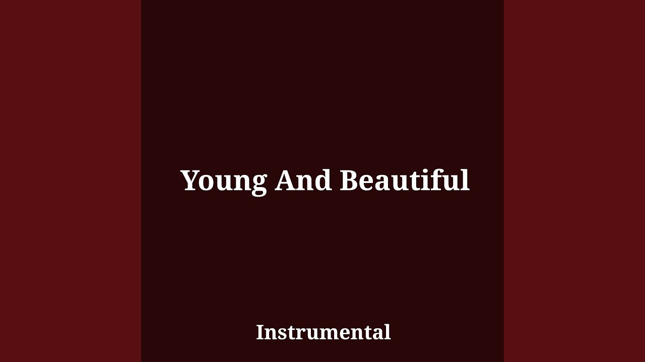 Young And Beautiful (Instrumental cover)