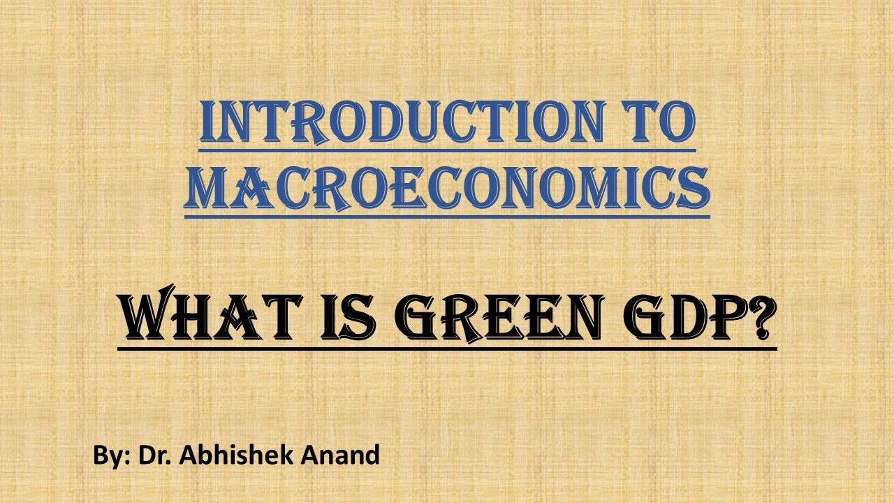 #Macroeconomics #What is Green GDP? #Semester III #Graduation  # NET/JRF Universities of Bihar