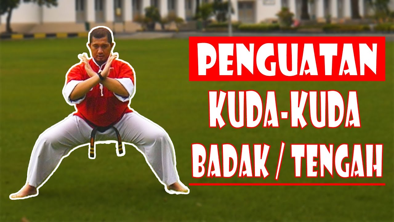 Latihan Penguatan Kuda-Kuda Badak / Tengah - Latihan Dasar Pencak Silat