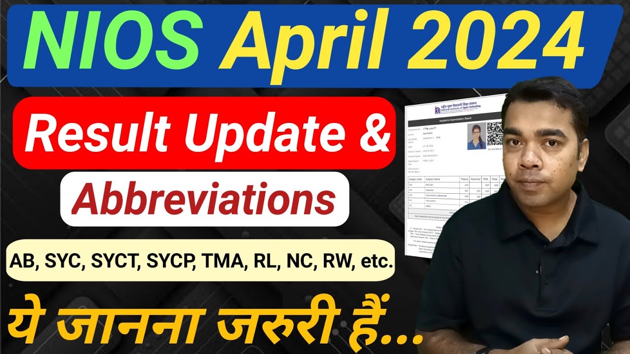 NIOS Result April 2024 | Result में आने वाले Abbreviations