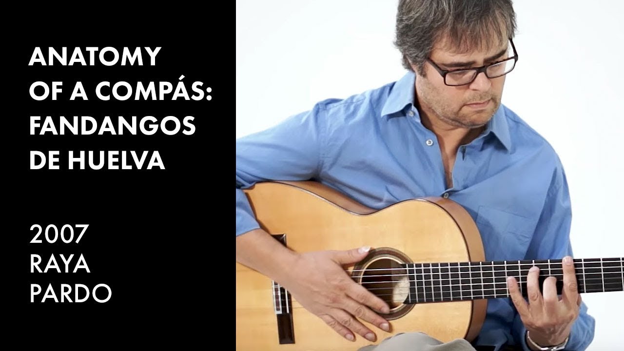 Anatomy of a Compás - Fandangos de Huelva: Kai Narezo plays 2007 Antonio Raya Pardo