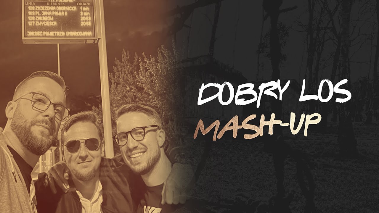 PEPE - Dobry los (prod. EMPIRE) MASH-UP VIDEO