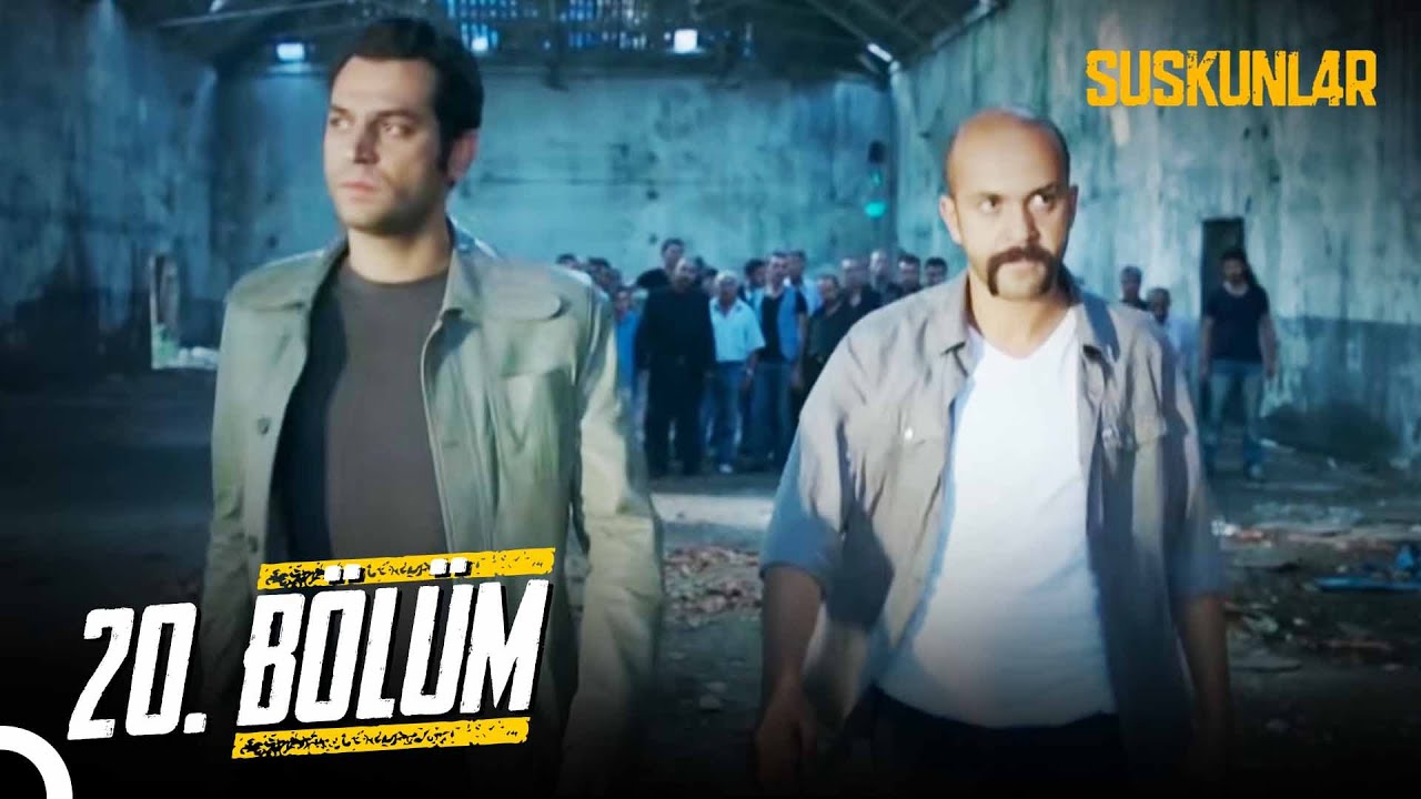 Suskunlar 20. Bölüm