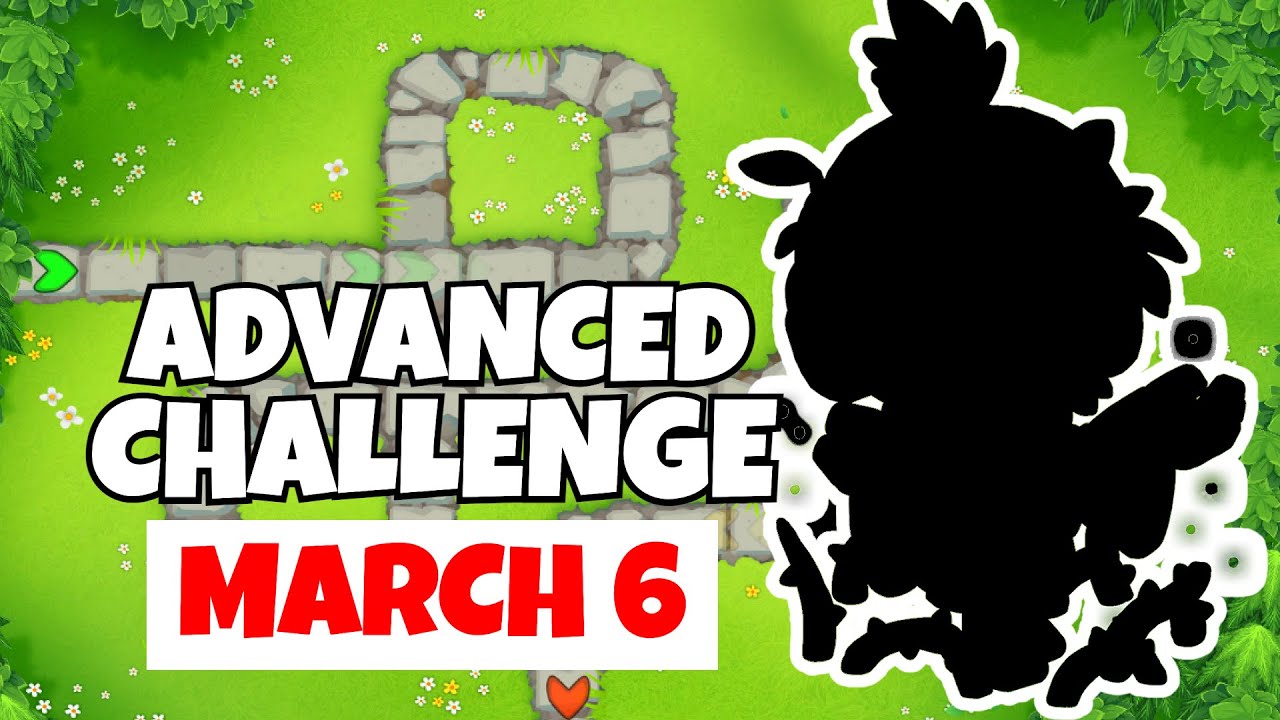 BTD6 Advanced Challenge | I Believe In You | March 6, 2022