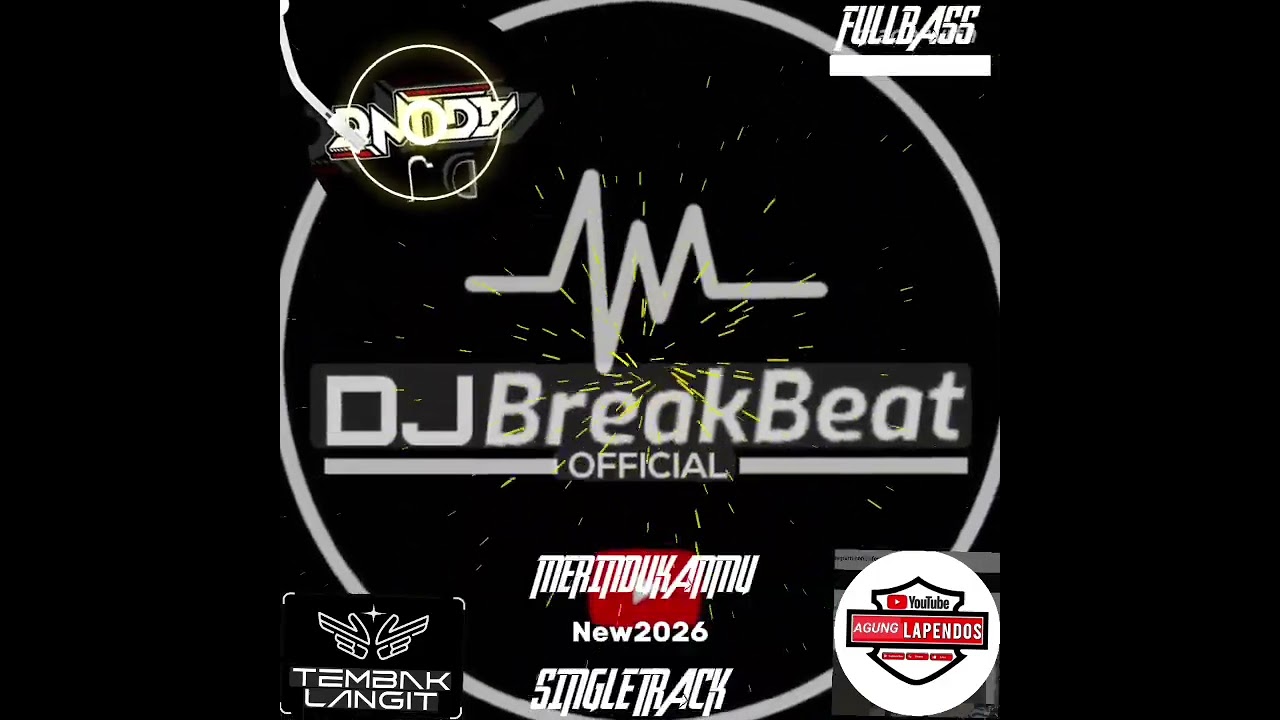 MERINDUKANMU BREAKBEAT SINGLE TRACK TERBARU 2026