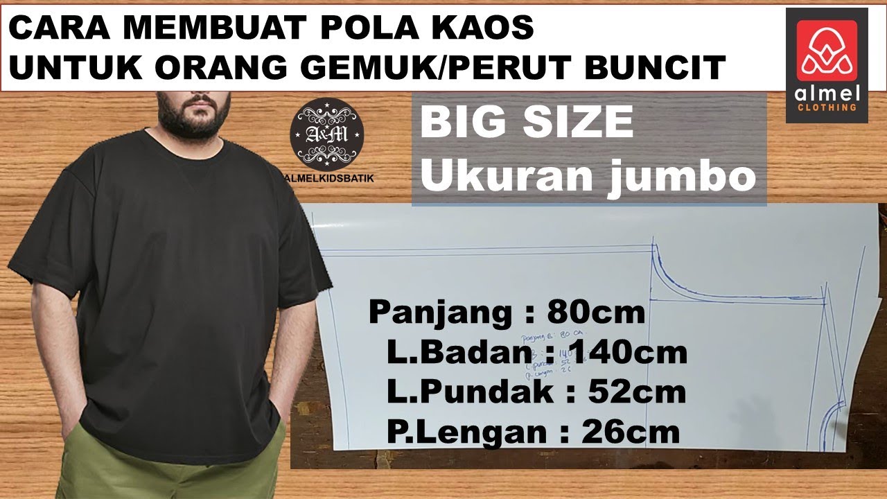 CARA MEMBUAT POLA KAOS UNTUK ORANG GEMUK PERUT BUNCIT#diy #indonesia #almelkidsbatik
