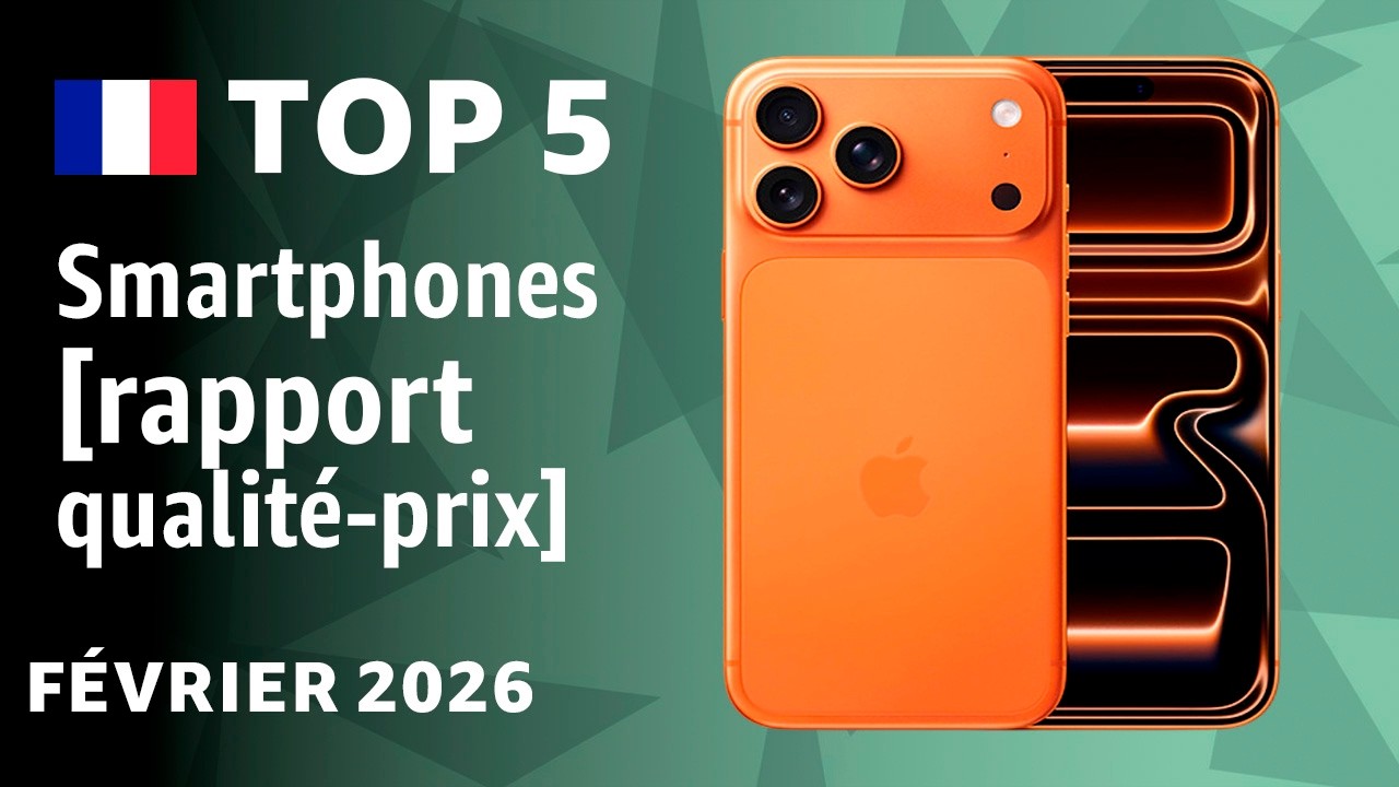 TOP-5: Les meilleurs smartphones [rapport qualité-prix] – Test février 2026!