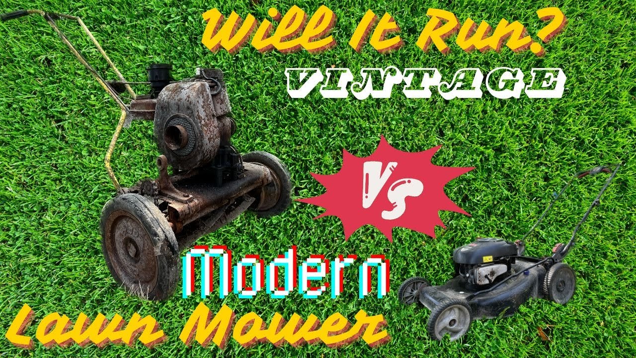 Will It Run? VINTAGE VS MODERN Lawn Mower Edition