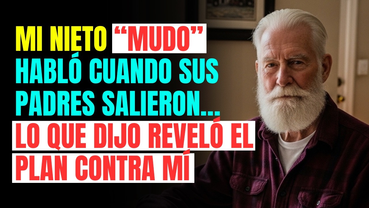 Mi Nieto “Mudo” Habló Cuando Sus Padres Salieron… Lo Que Dijo Reveló El Plan Contra Mí