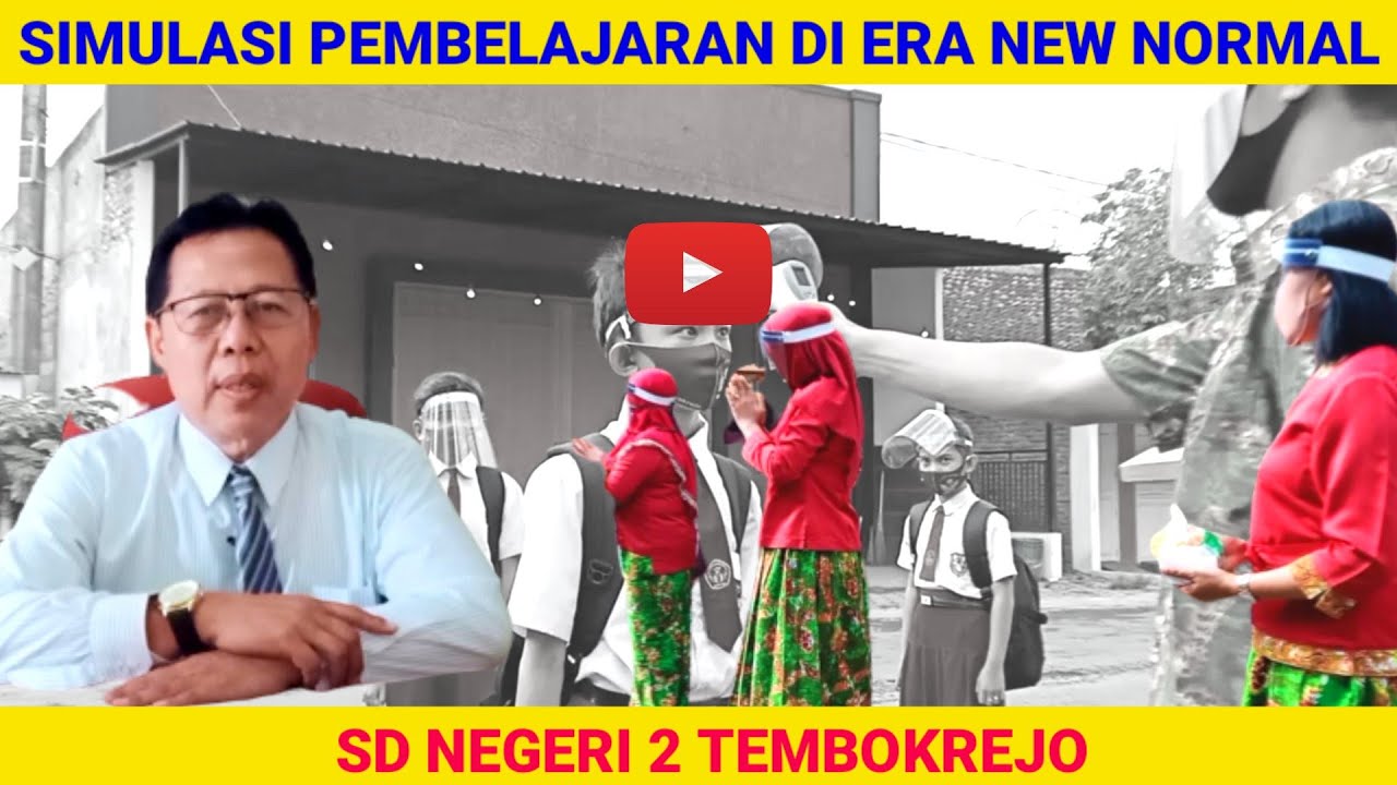 SIMULASI PEMBELAJARAN ADAPTASI KEBIASAAN BARU || SD NEGERI 2 TEMBOKREJO KEC. MUNCAR