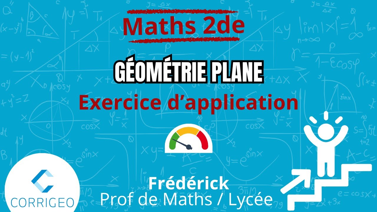 Mathématiques seconde/ Exercice difficulté ⭐ - Chapitre 3 : Géométrie plane