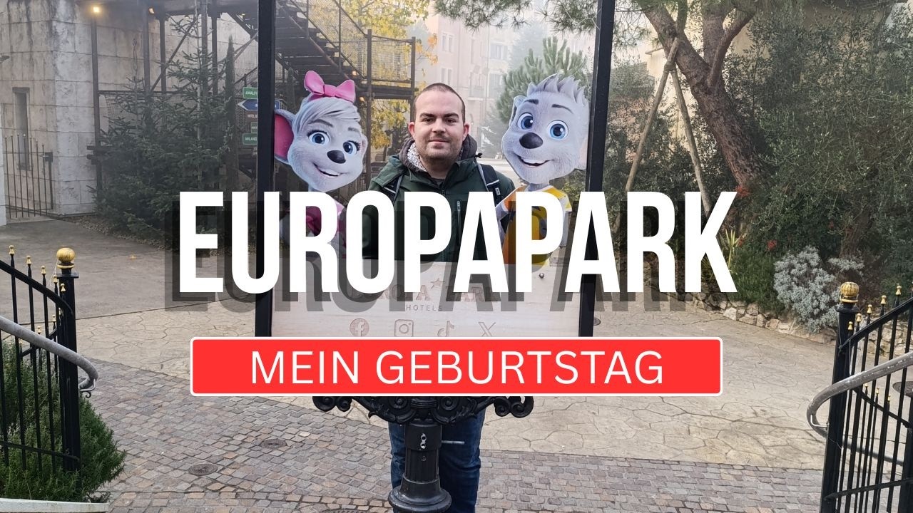 Geburtstag IM Europapark - Besser als JEDE Party?! 🥳🎉