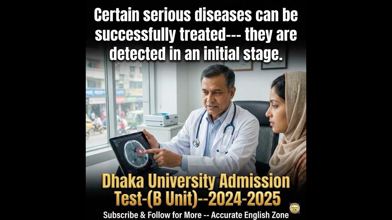 💡 Dhaka University Admission Test: (Year: 2024-25; (Unit: B)(#5) 