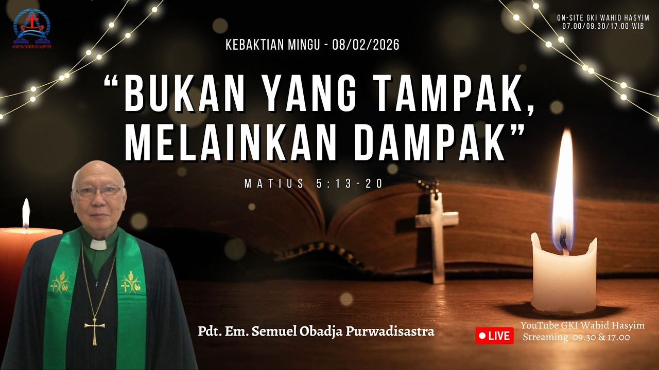 Live Streaming | Kebaktian Umum Minggu | 8 Februari 2026 | 09.30 WIB | GKI Wahid Hasyim